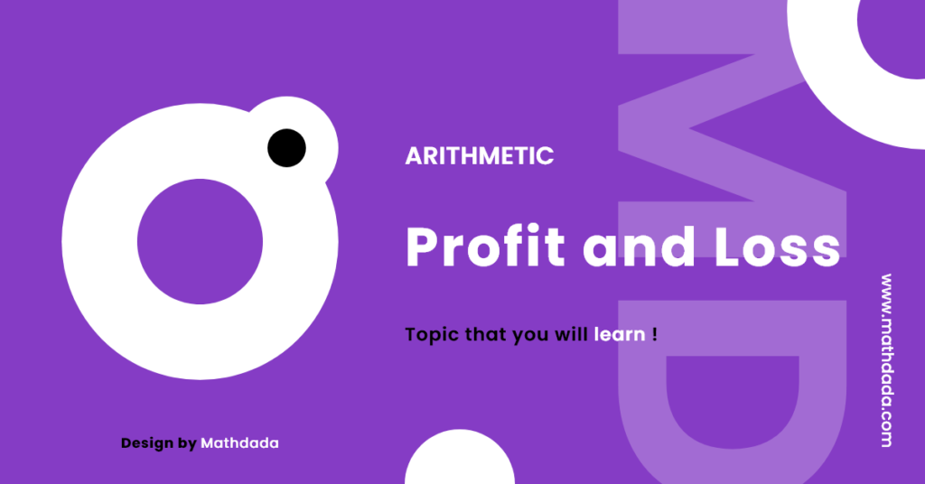 Arithmetic Profit and Loss