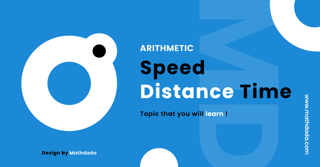 Arithmetic Speed Distance and Time