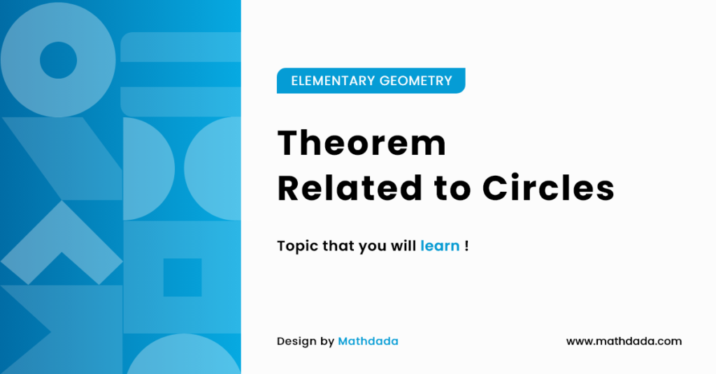 ELEMENTARY GEOMETRY Theorem Related to Circles