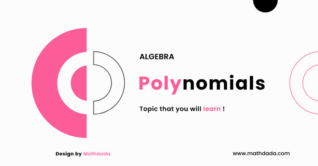 Polynomials